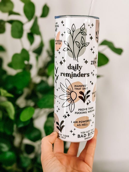 DAILY REMINDERS 20oz TUMBLER