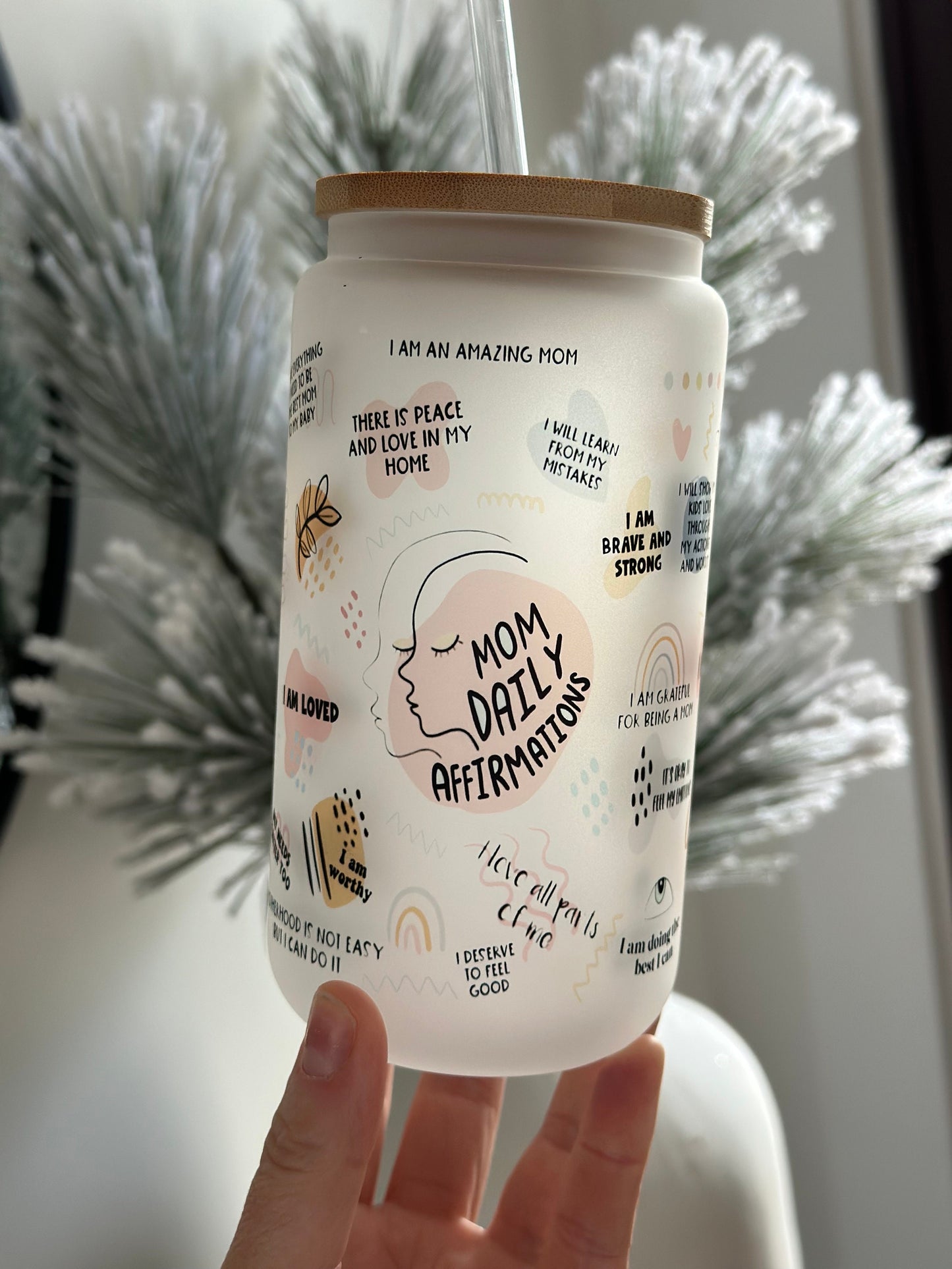 Mom Daily Affirmations Glass Tumbler