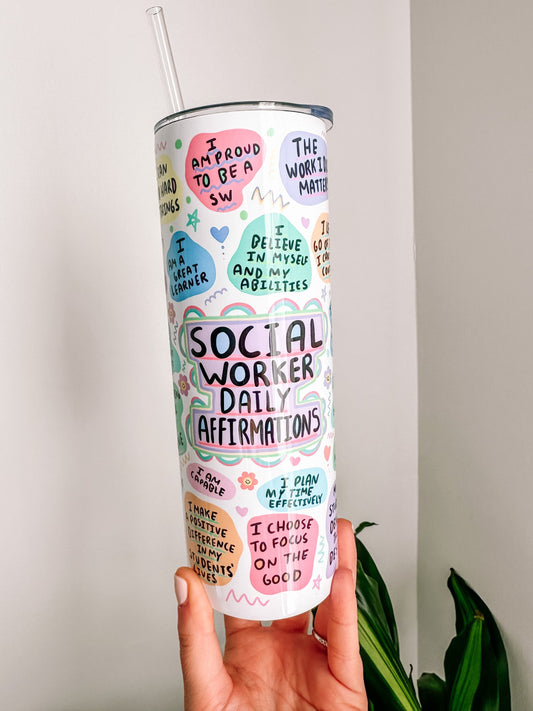 Social workerDaily Affirmation 20oz