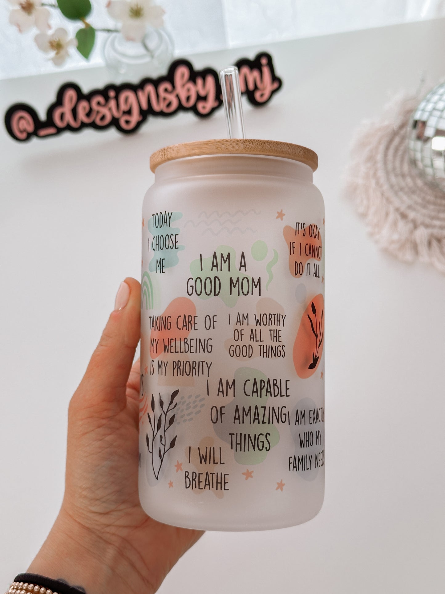 Mom Daily Affirmation Glass Tumbler