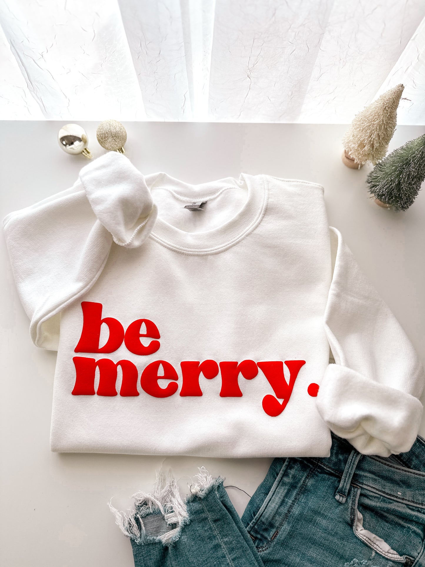 Be Merry Sweatshirt-Puff Print