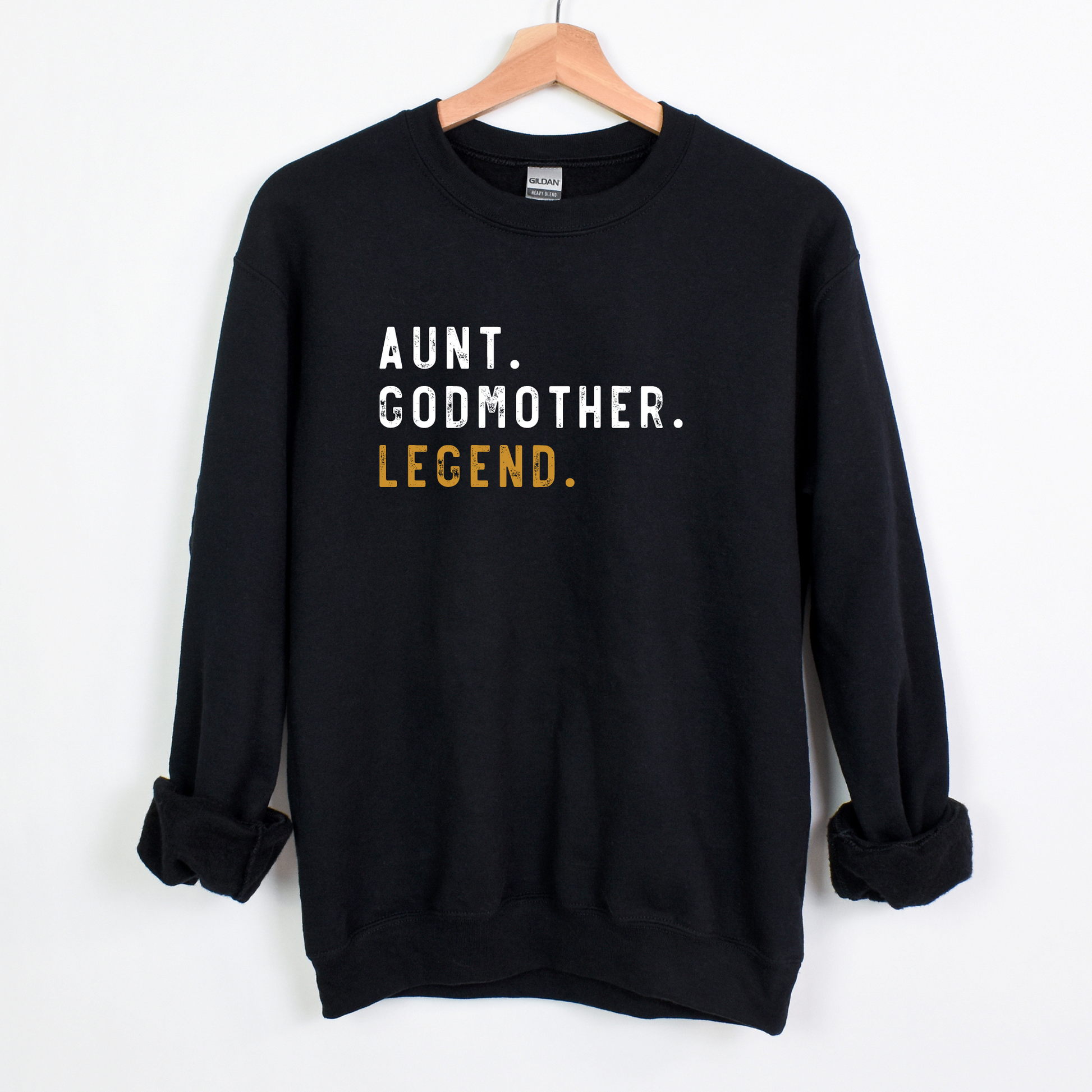 Black AUNT GODMOTHER LEGEND Sweatshirt 