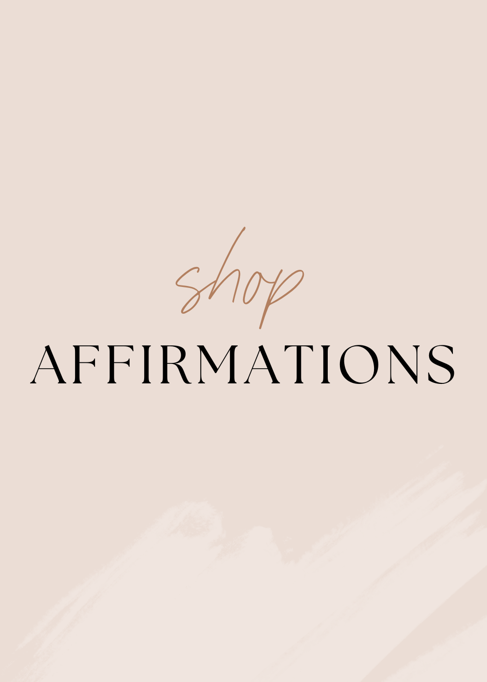 Shop Affirmations